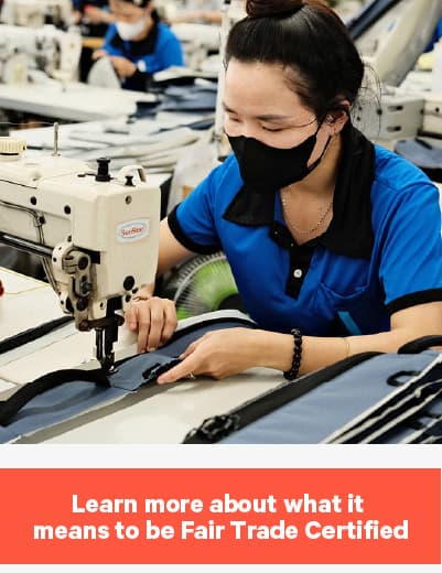 Learn more about what it means to be Fair Trade Certified