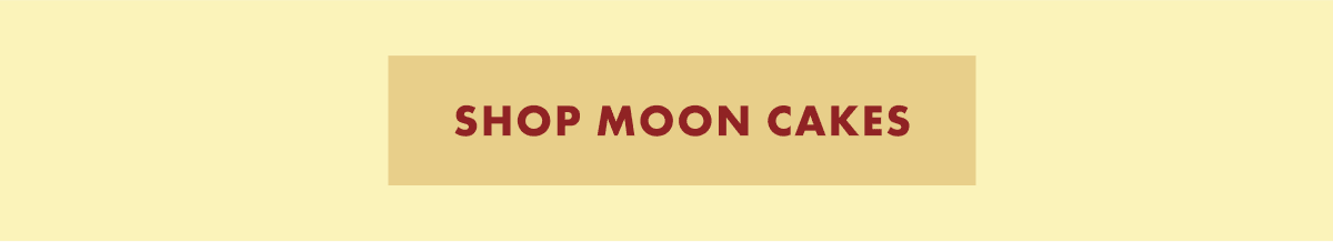 Shop Mooncakes Shop Mooncakes