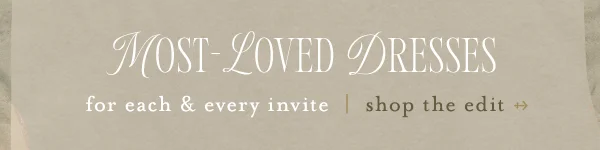 Shop most-loved dresses