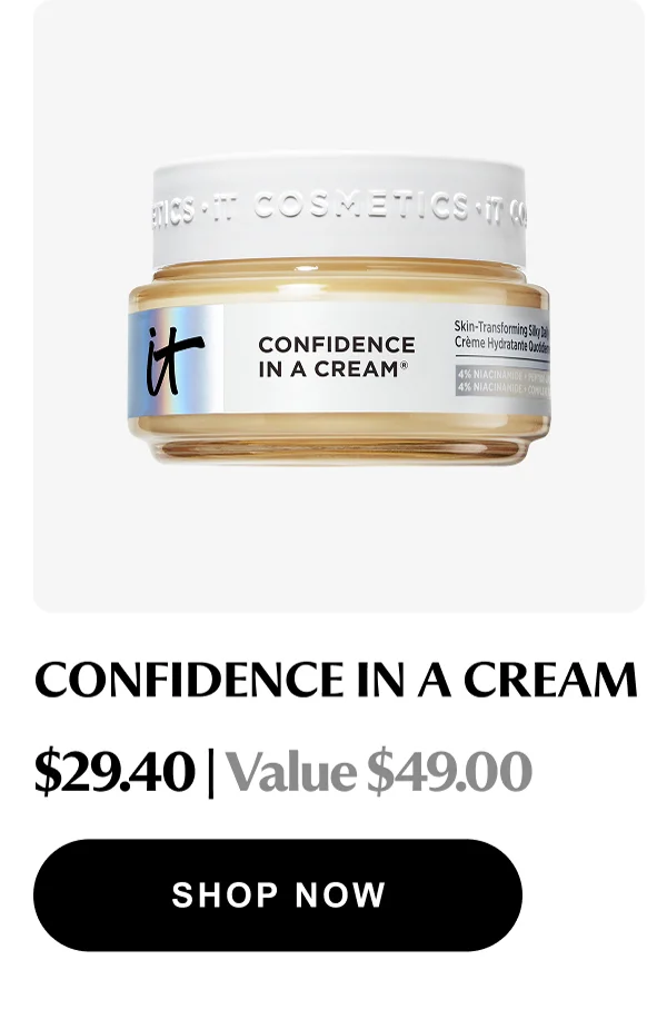 CONFIDENCE IN A CREAM