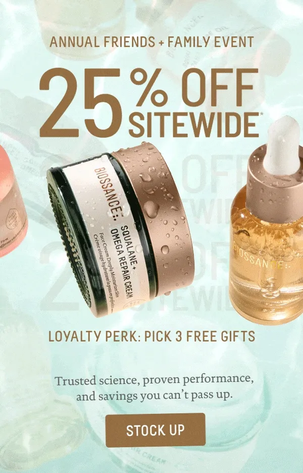 Annual Friends & Family Event 25% Off Sitewide
