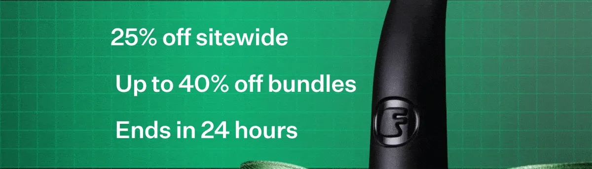 25% off sitewide, Up to 40% off bundles, Ends in 24 hours