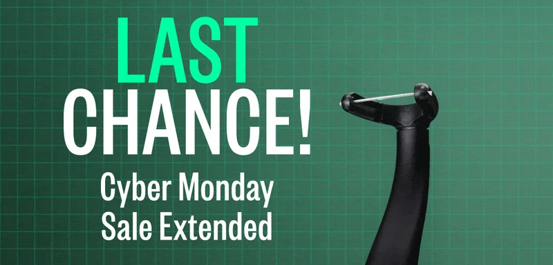 Last Chance! Cyber Monday Sale Extended