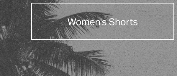 Women's Shorts