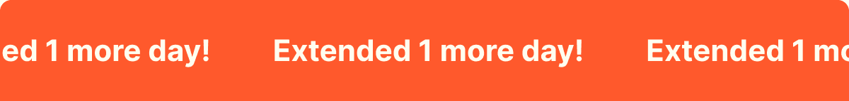 Extended 1 more day!