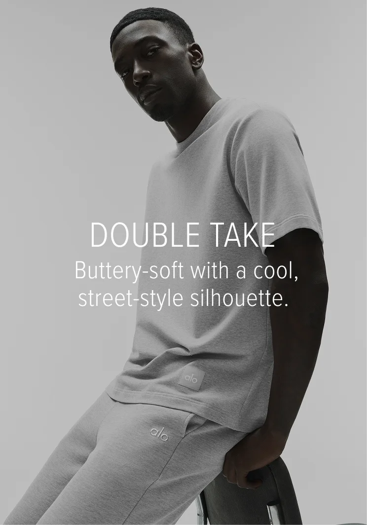 DOUBLE TAKE. Buttery-soft with a cool, street-style silhouette.