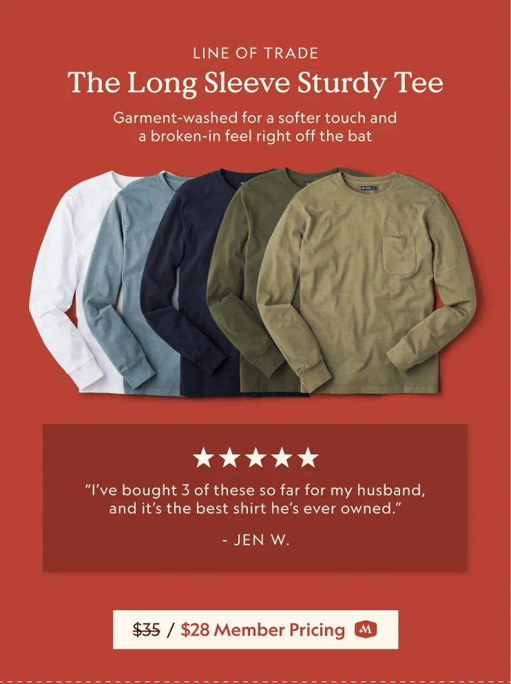 The Long Sleeve Sturdy Tee