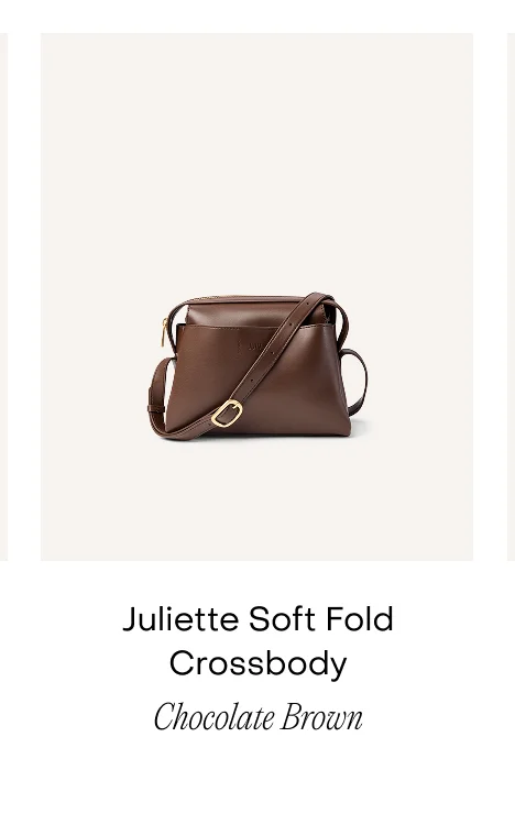 Juliette Soft Fold Crossbody