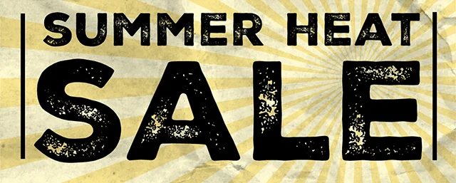 Hours Left! Summer Heat Sale