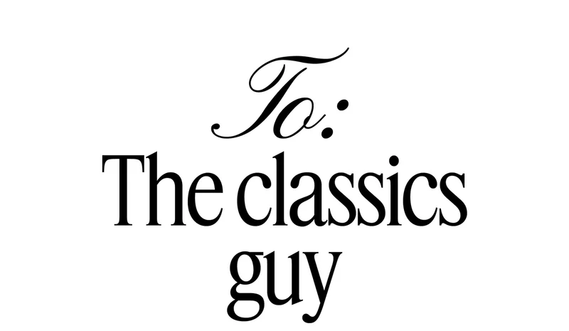 To: The classics guys