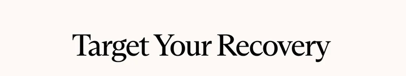 Target Your Recovery
