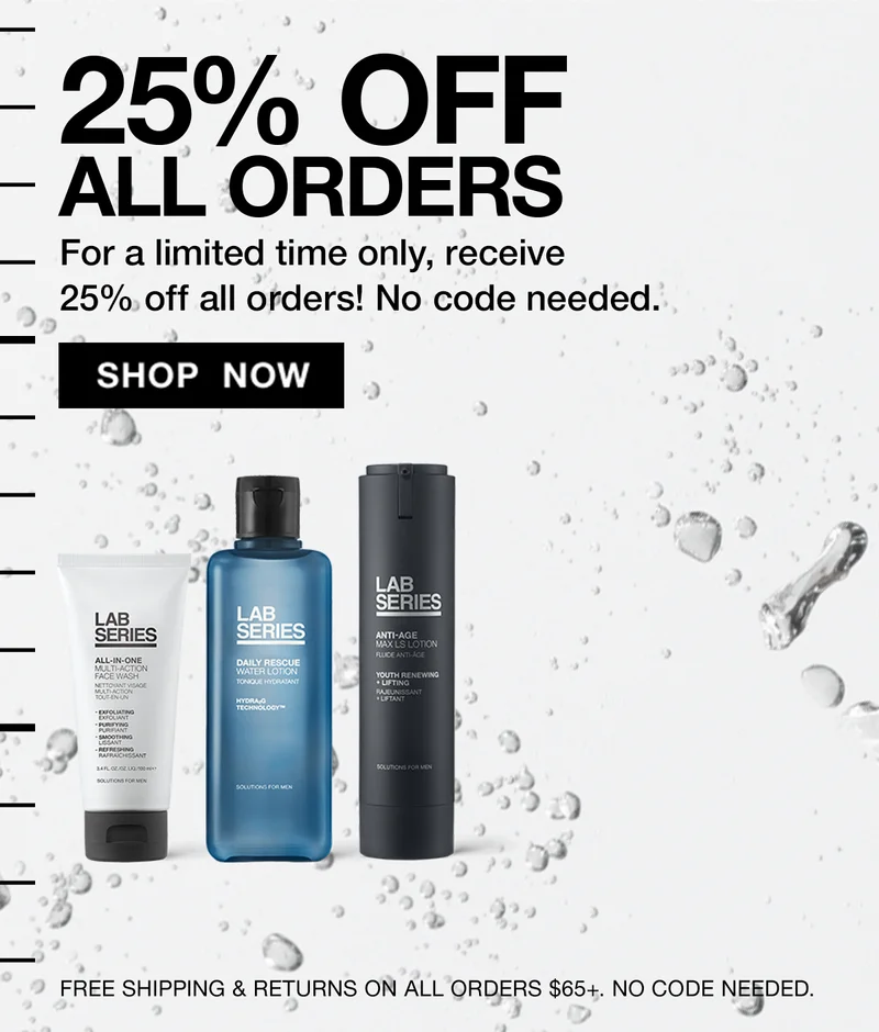 25 PERCENT OFF ALL ORDERS | For a limited time only, receive 25 percent off all orders! No code needed. | SHOP NOW | FREE SHIPPING AND RETURNS ON ALL ORDERS $65+. NO CODE NEEDED.