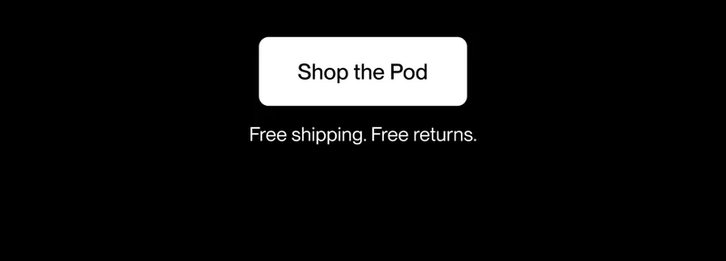 Shop the Pod