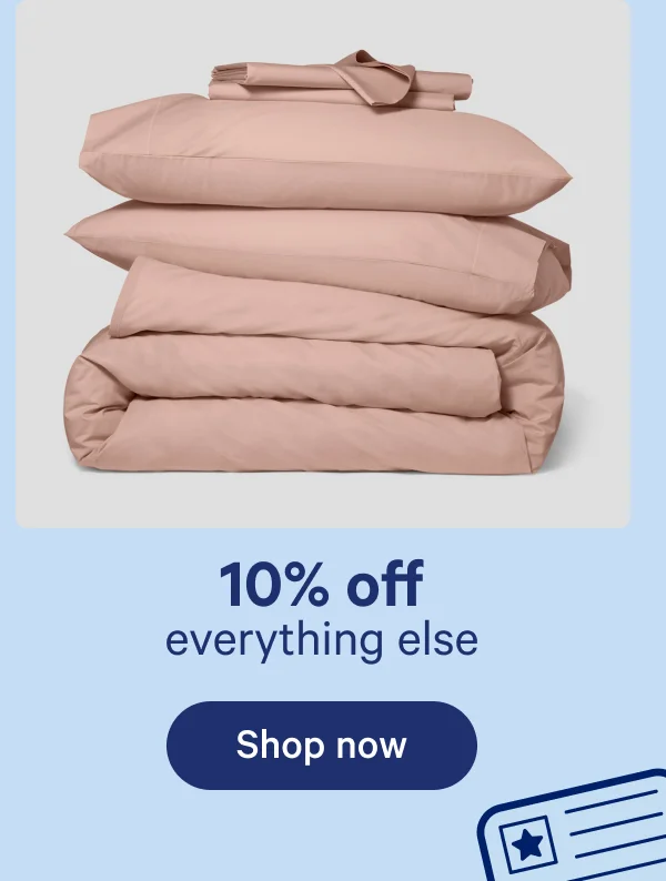 10% off everything else