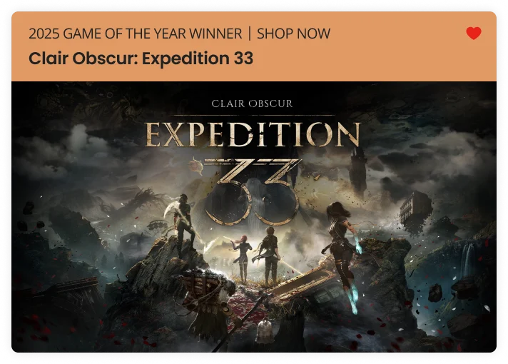 2025 GAME OF THE YEAR WINNER | SHOP NOW | Clair Obscur: Expedition 33