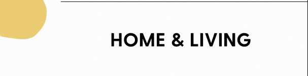 Home & Living