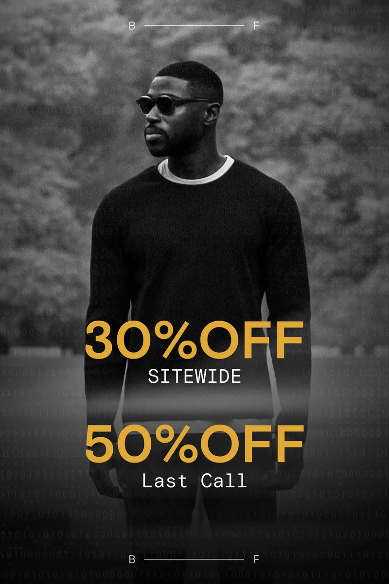 SITEWIDE 30% OFF Last Call 50% OFF