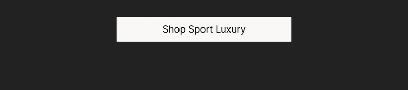 Shop Sports Luxury