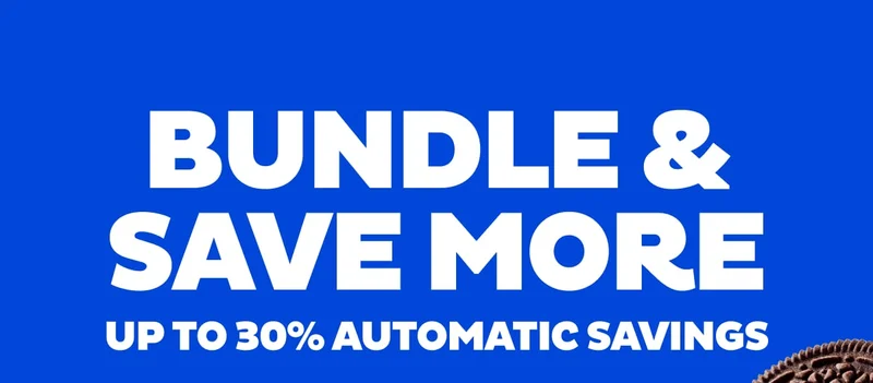 Buy More, Save More Up to 30% Automatic Savings