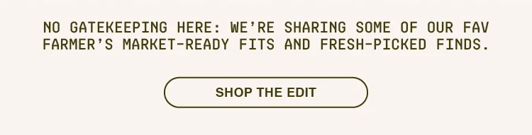 SHOP THE EDIT