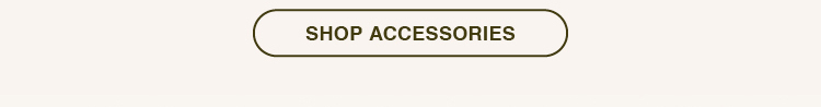 SHOP ACCESSORIES