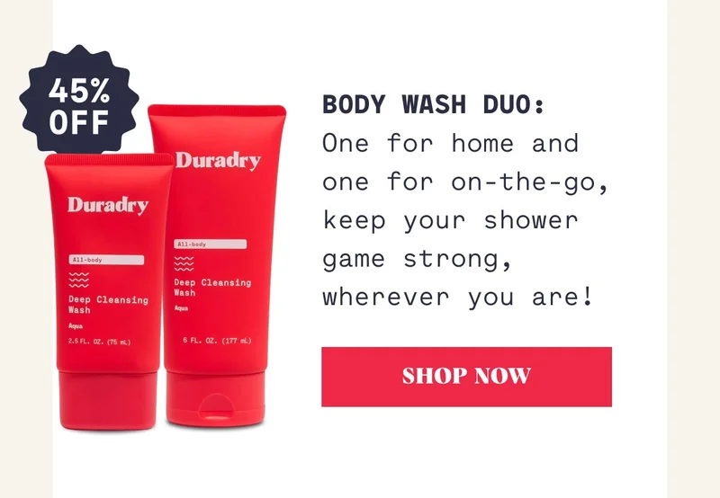 Body Wash Duo: One for home and one for on-the-go, keep your shower game strong, wherever you are!