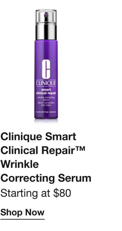 Clinique Smart Clinical Repair™ Wrinkle Correcting Serum Starting at $80 Shop Now