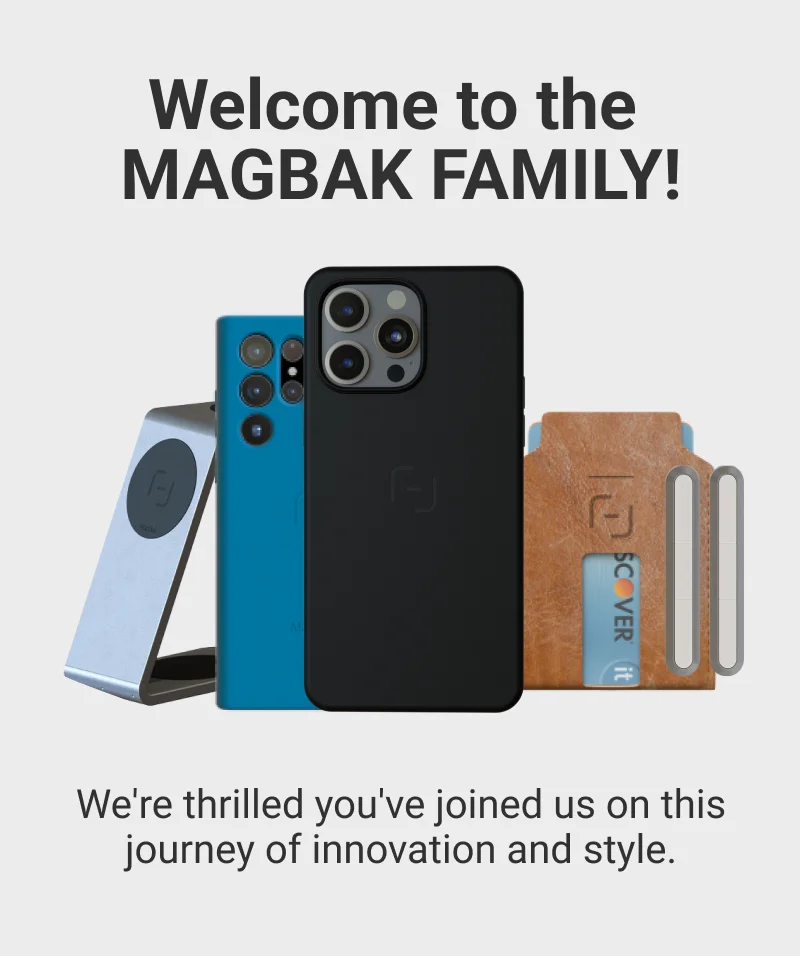 Welcome to the MagBak Family!