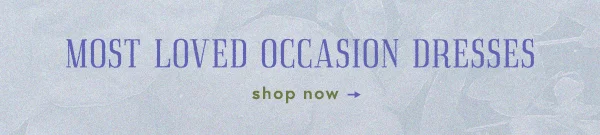 Most Loved Occasion Dresses shop now