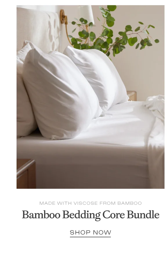 Bamboo Bedding Core Bundle