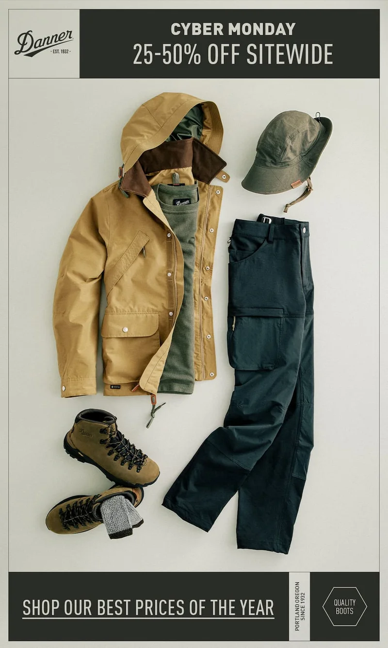 Danner: Cyber Monday - 25-50% Off Sitewide - Shop our best prices of the year