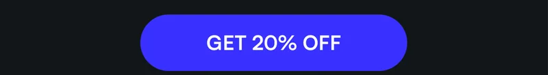 [ GET 20% OFF ]