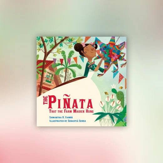 The Piñata That the Farm Maiden Hung