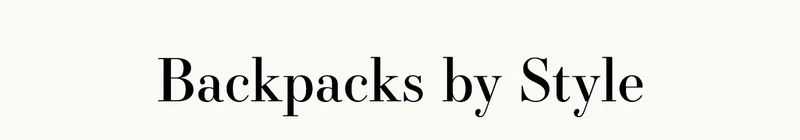 Backpacks by Style