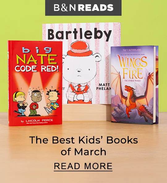 B&N READS | Kids' Books - READ MORE
