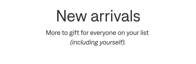 New arrivals