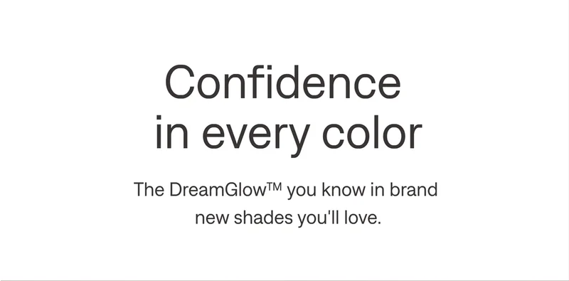 Confidence in every color. Shop new colors