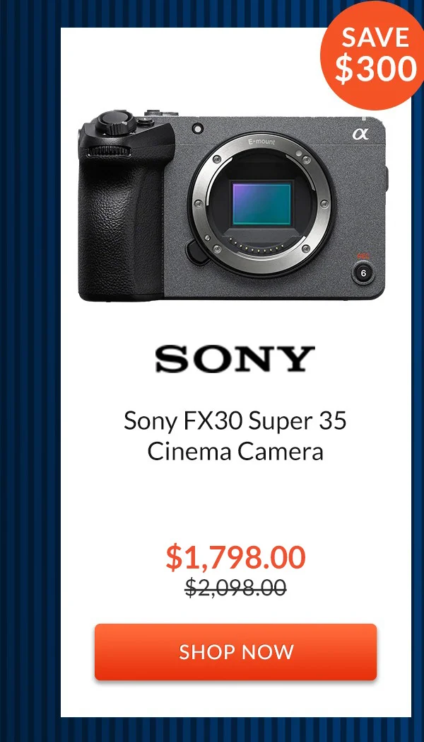 Sony FX30 Super 35 Cinema Camera