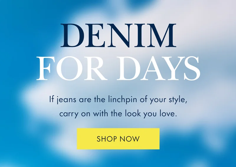 DENIM FOR DAYS