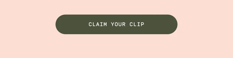 Claim your clip