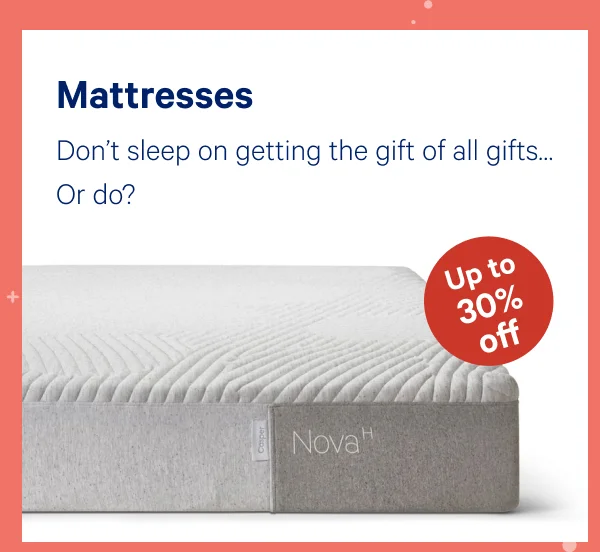 [Up to 30% off] >> Mattresses >>