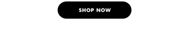 Shop now Shop now
