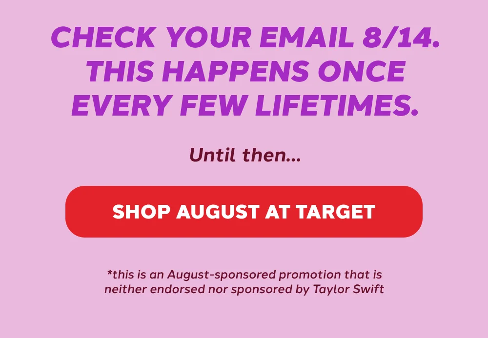 Shop august at target