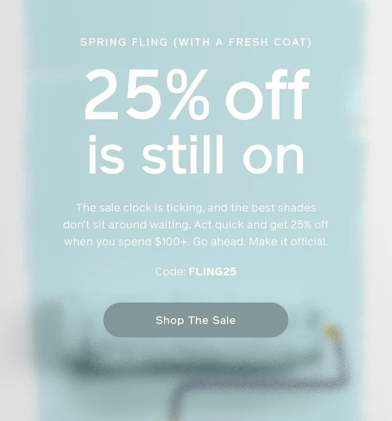 SPRING FLING (WITH A FRESH COAT). 25% off is still on. The sale clock is ticking, and the best shades don't sit around waiting. Act quick and get 25% off when you spend $100+. Go ahead. Make it official. Code: FLING25. Shop The Sale