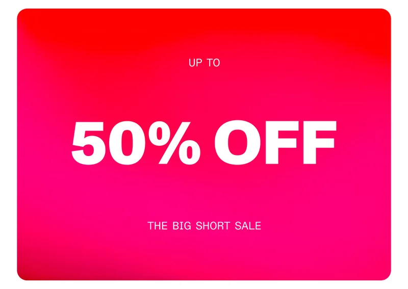 Up to 50% off: The Big Short Sale