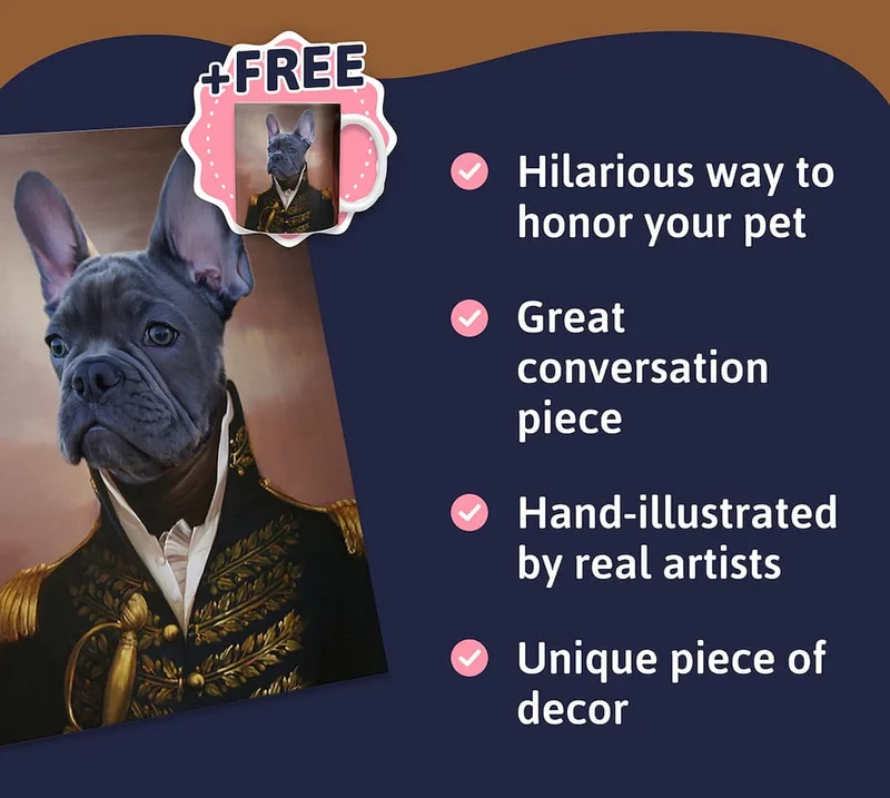 - Hilarious way to honor your pet - Great conversation piece - Hand-illustrated by real artists - Unique piece of decor
