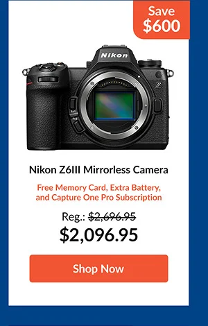 Nikon Z6III Mirrorless Camera  Free Memory Card, Extra Battery, and Capture One Pro Subscription