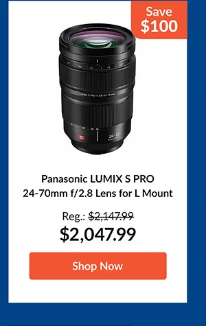 Panasonic LUMIX S PRO 24-70mm f/2.8 Lens for L Mount