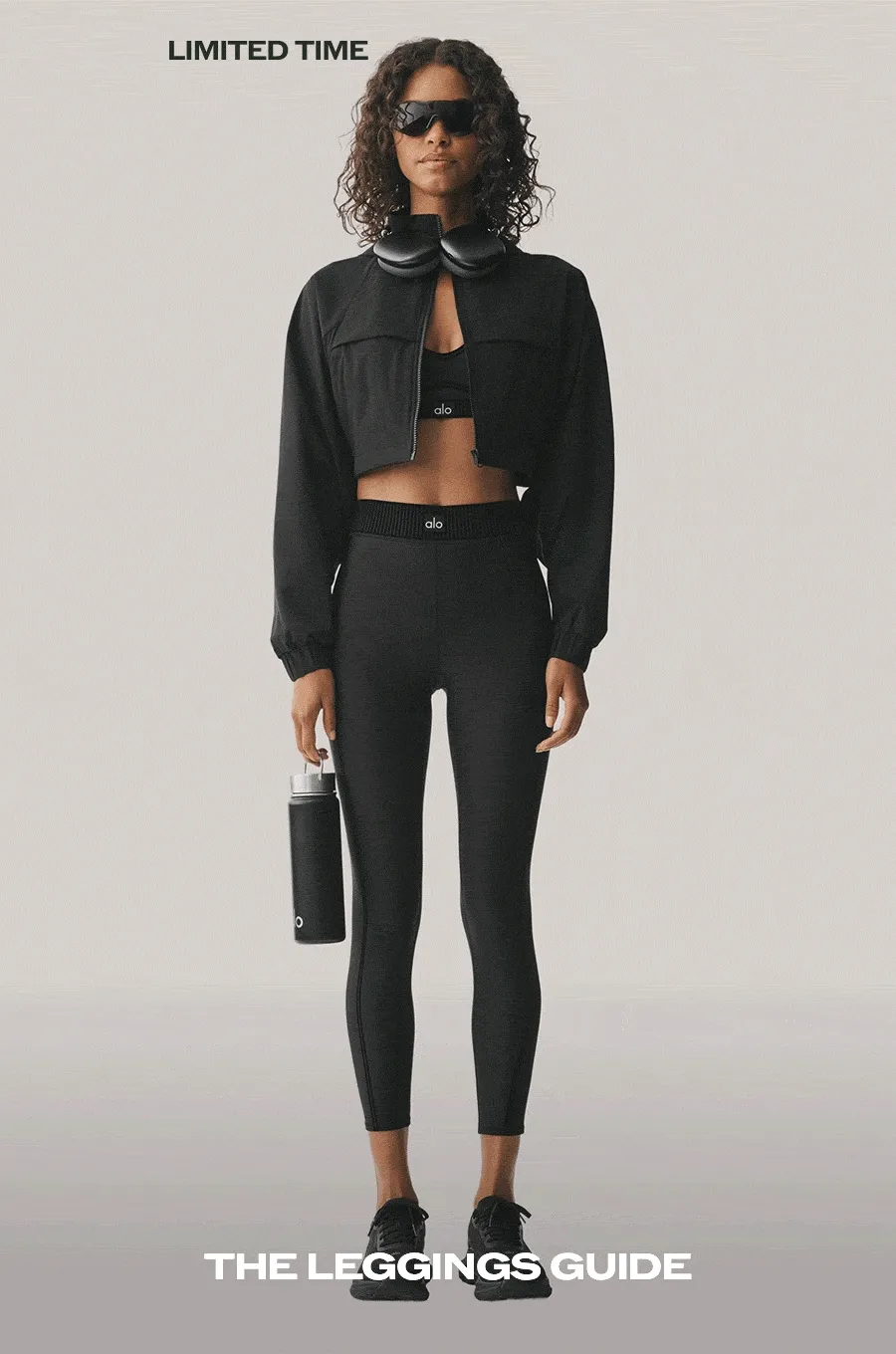LIMITED TIME. THE LEGGINGS GUIDE