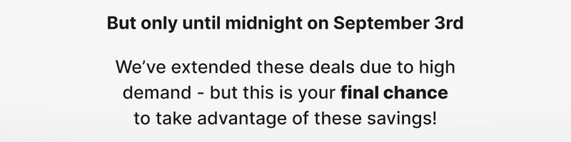 but only until midnight on September 3rd